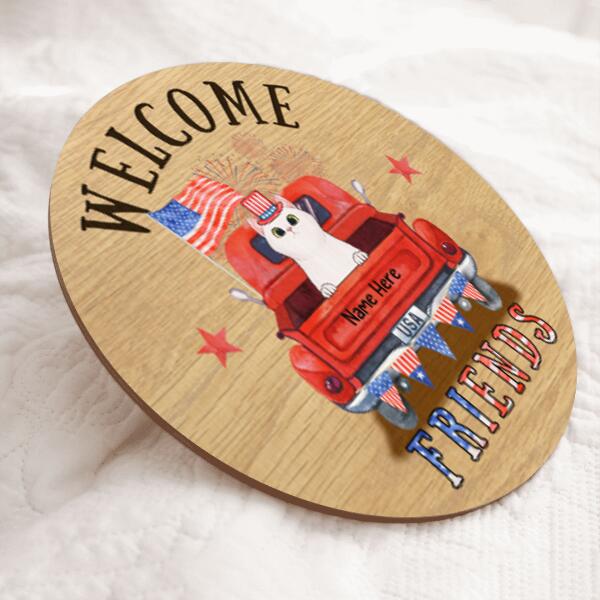 Welcome Friends - American Cats Wear Hat On Truck - Personalized Cat Door Sign