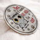 Need All Of These Cats - Personalized Cat Door Sign