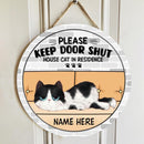Please Keep Door Shut, House Cat In Residence - Lying Cat - Personalized Cat Door Sign