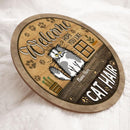 Welcome Hope You Like Cat Hair - Fluffy Cats - Personalized Cat Door Sign
