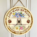 Cats Make Me Happy Humans Make My Head Hurt -  Personalized Cat Door Sign