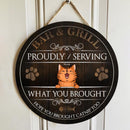 Serving Whatever You Bring - Personalized Cat Door Sign