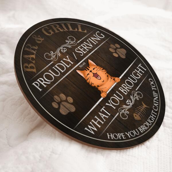 Serving Whatever You Bring - Personalized Cat Door Sign