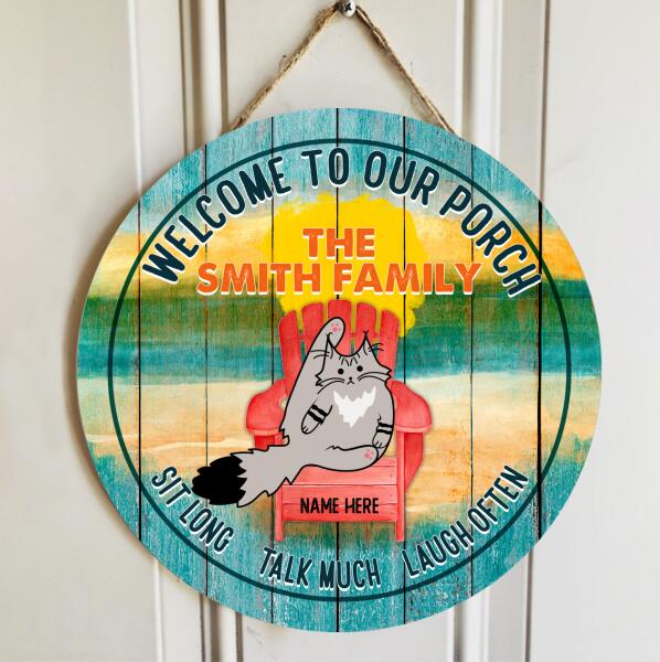 Welcome To Our Porch - Cats On Chairs - Personalized Cat Door Sign