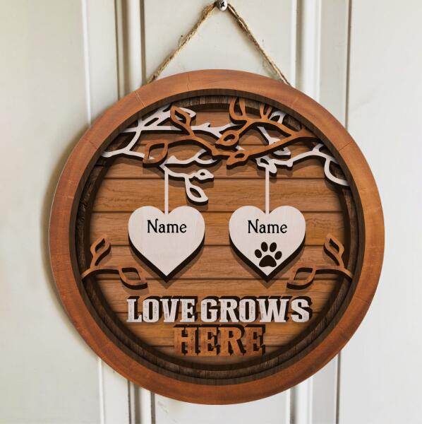 Love Grows Here - Personalized Door Sign