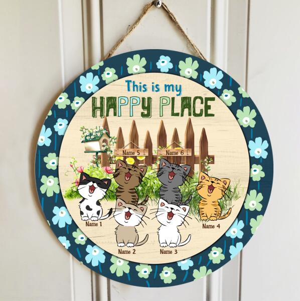 This Is My Happy Place - Cats In The Garden - Personalize Cat Door Sign