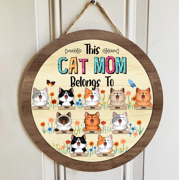 This Cat Mom Belongs To - Chubby Cute Cats - Personalized Cat Door Sign