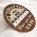 Welcome Hope You Like Cats - Brick Vintage Wall - Personalized Cat Door Sign