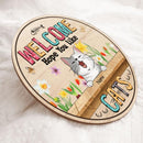 Welcome Hope You Like Cats - Butterflies and Colorful Flowers - Personalized Cat Door Sign
