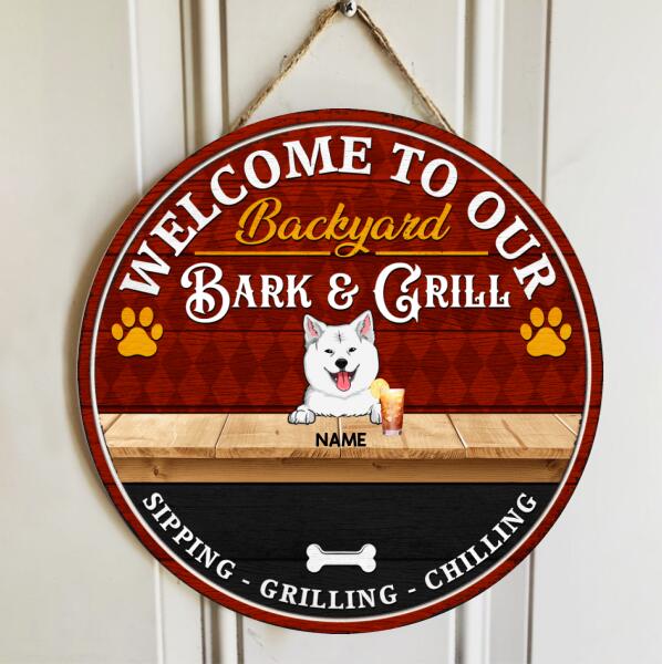 Welcome To Our Backyard Bark & Grill, Gift For Dog Lovers, Personalized Dog Door Sign