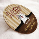 Welcome To Our Home - Humans Live Here With Laughing Cats - Personalized Cat Door Sign