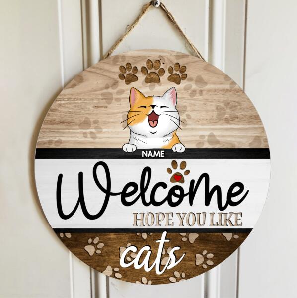 Welcome Hope You Like Cats, Welcome Door Hanger, Personalized Cat Breeds Door Sign, Housewarming Gift