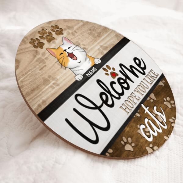 Welcome Hope You Like Cats, Welcome Door Hanger, Personalized Cat Breeds Door Sign, Housewarming Gift