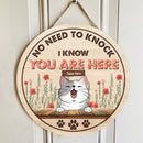 No Need To Knock We Know You Are Here - Pink Flowers Decoration - Personalized Cat Door Sign