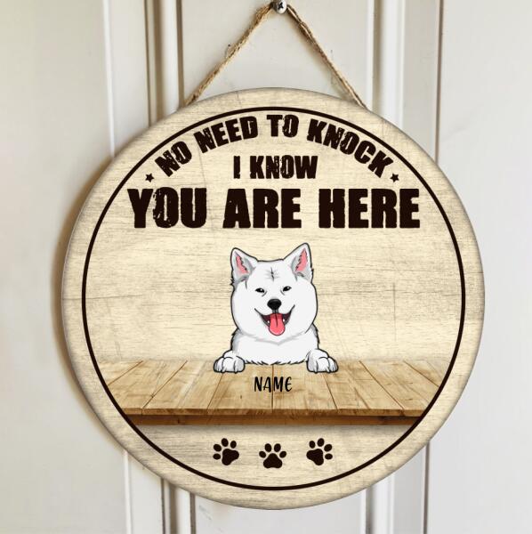 No Need To Knock We Know You Are Here, Welcome Rustic Door Hanger, Personalized Dog Breeds Door Sign, Entryway Decor