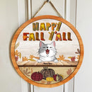 Happy Fall Y'all - Personalized Cat Autumn Door Sign