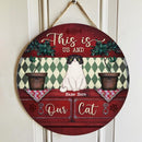 This Is Us And Our Cat - Red Wood Cabinet - Personalized Door Sign
