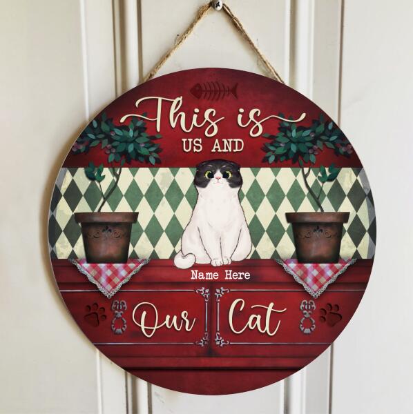 This Is Us And Our Cat - Red Wood Cabinet - Personalized Door Sign