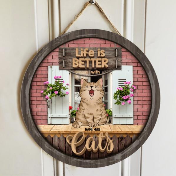 Life Is Better With Cats - Red Brick Wall - Personalized Cat Door Sign