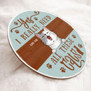 Yes I Really Need All These Cats - Pastel Blue - Personalized Cat Door Sign