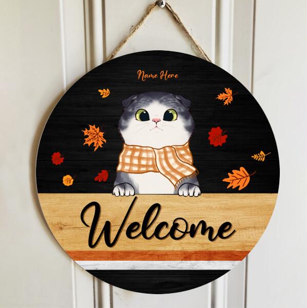 Welcome - Cats Wear Scarf - Personalized Cat Autumn Door Sign