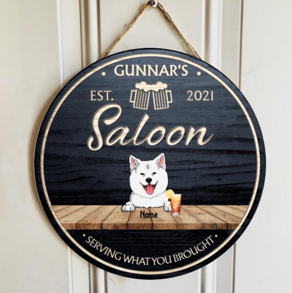 Saloon Serving What You Brought, Custom Background Colors, Dog & Beverage, Personalized Dog Breeds Door Sign