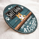 Welcome To The Shitshow Hope You Brought Alcohol, Blue Rustic Wooden Sign, Personalized Cat Breeds Door Sign