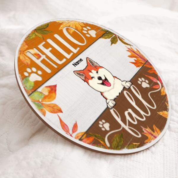 Hello Fall - Maple Leaves Around - Personalized Dog Autumn Season Door Sign