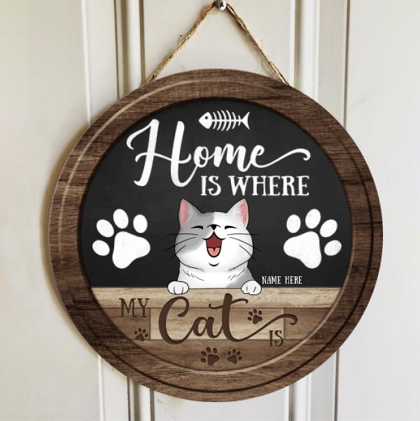 Home Is Where My Cats Are - Vintage Style - Personalized Cat Door Sign