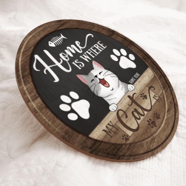 Home Is Where My Cats Are - Vintage Style - Personalized Cat Door Sign