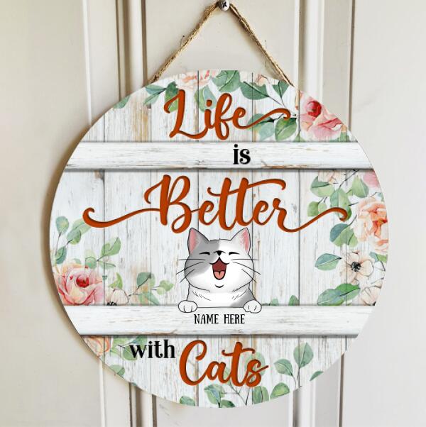Life Is Better With Cats - Vintage Style - Personalized Cat Door Sign