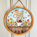 I Love Fall Most Of All -  Personalized Cat Autumn Door Sign