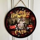 Halloween Is Better With Cats - Mummy Cats - Personalized Cat Door Sign