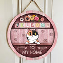 Welcome To Our Home - Pink Wood Door - Personalized Cat Door Sign