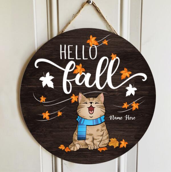 Hello Fall - Cats Wear Scarf- Personalized Cat Door Sign