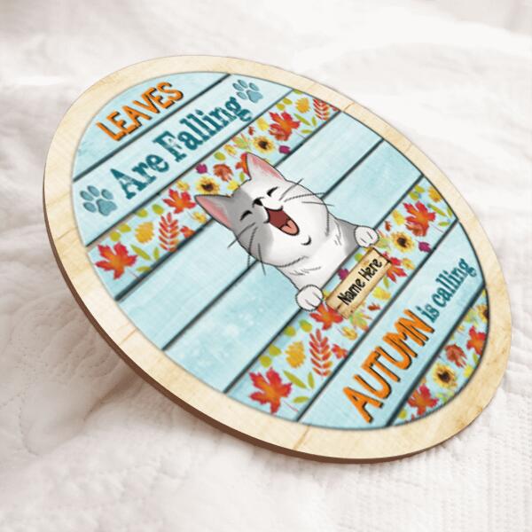 Leaves Are Falling - Autumn Is Calling - Personalized Cat Door Sign
