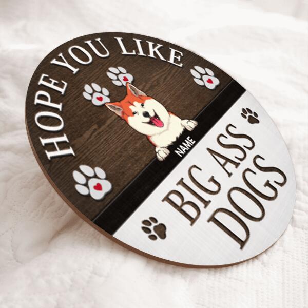 Hope You Like Big Ass Dogs, Pawprints Rustic Wreath, Personalized Dog Breeds Door Sign, Gifts For Dog Lovers