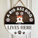Big Ass Dogs Live Here, Pawprints Wooden Door Hanger, Personalized Dog Breeds Door Sign, Gifts For Dog Lovers
