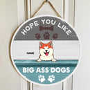 Hope You Like Big Ass Dogs, Blue Wooden Door Hanger, Personalized Dog Breeds Door Sign, Gifts For Dog Lovers