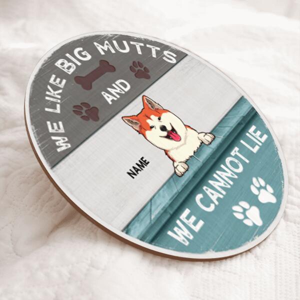 We Like Big Mutts And We Can Not Lie, Blue Wooden Door Hanger, Personalized Dog Breeds Door Sign, Gifts For Dog Lovers