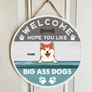 Welcome Hope You Like Big Ass Dogs, Blue Wooden Door Hanger, Personalized Dog Breeds Door Sign, Gifts For Dog Lovers