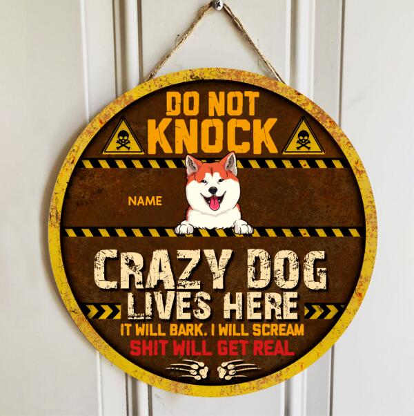 Do Not Knock Crazy Dogs Live Here, Yellow Warning Sign, Personalized Dog Breeds Door Sign, Gifts For Dog Lovers