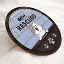 My Favorite Breed Is Rescued - Blue Color - Personalized Cat Door Sign