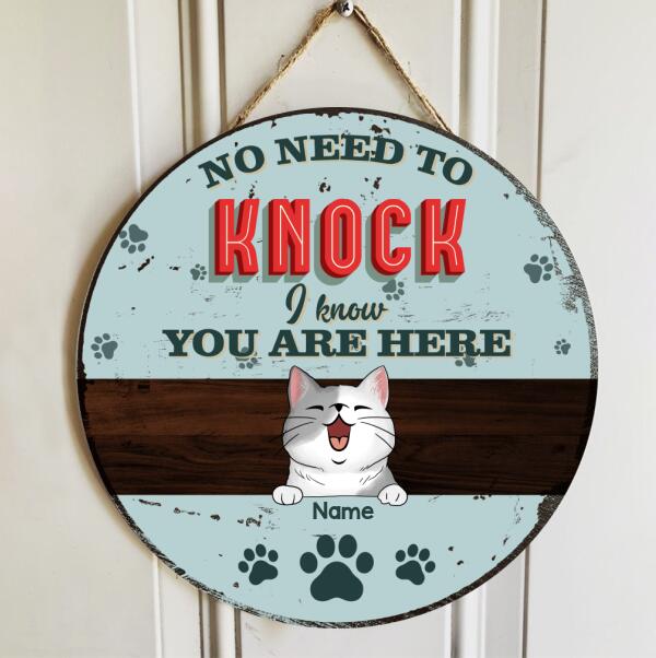 No Need To Knock, We Know You Are Here, Blue Pastel Retro Style, Personalized Cat Lovers Door Sign