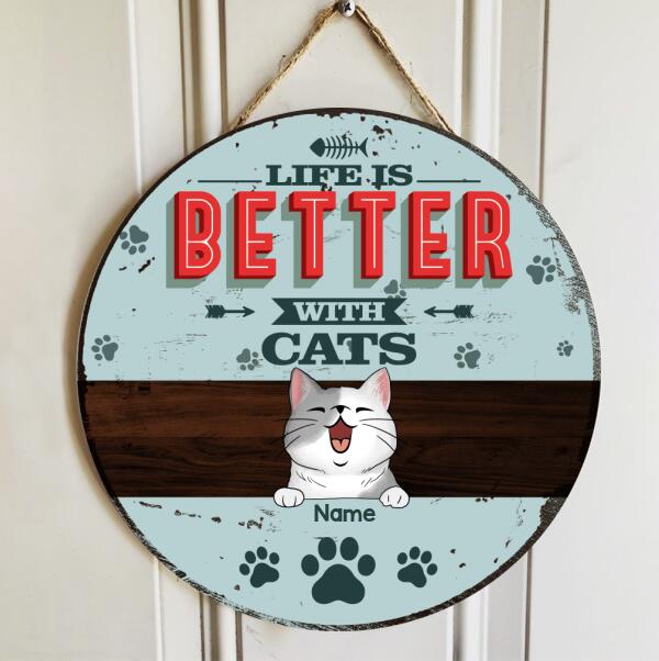 Life Is Better With Cats, Blue Pastel Retro Style, Personalized Cat Lovers Door Sign