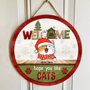 Welcome Hope You Like Cats - Christmas Costume - Personalized Cat Door Sign