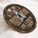 Shoes Off Or We Chew Them - Wooden - Personalized Dog Door Sign