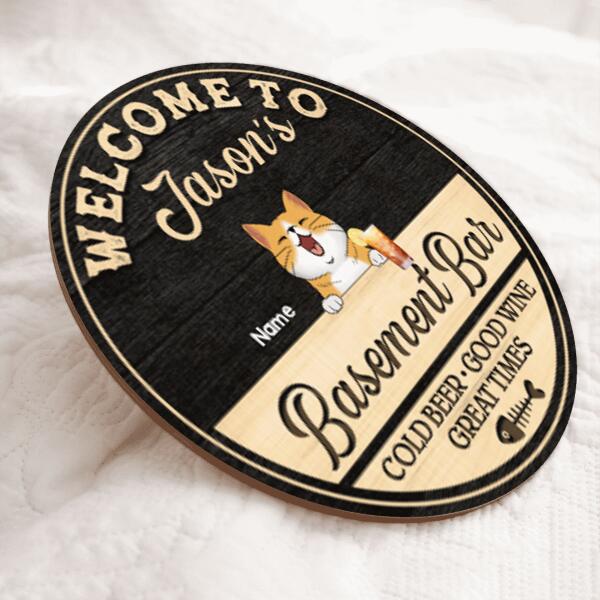 Welcome To Family's Basement Bar, Cold Beer Good Wine Great Times, Black & Yellow Background, Personalized Cat Lovers Door Sign