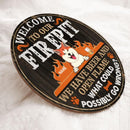 Welcome To Our Firepit We Have Beer And Open Flame, Fire Wooden Door Hanger, Personalized Dog Breeds Door Sign