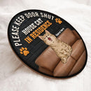 Please Keep Door Shut - House Cats In Residence - Cats On Leather Sofa - Personalized Cat Door Sign